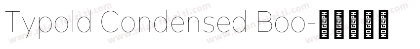 Typold Condensed Boo字体转换